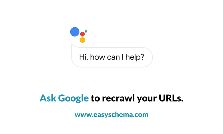 Ask Google to recrawl your URLs