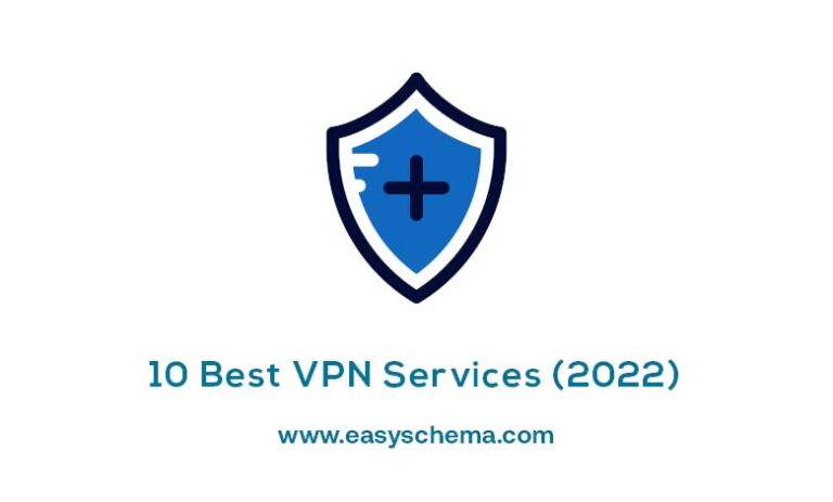 10-best-vpn-services-2022-easyschema