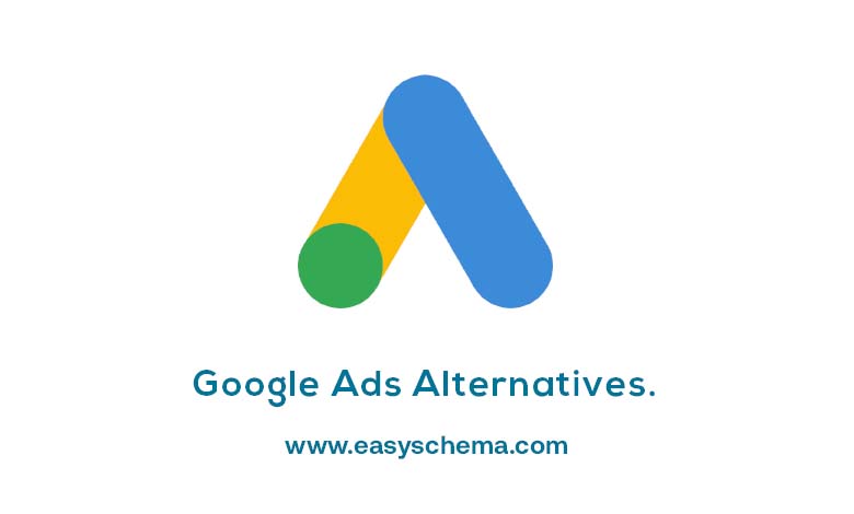 Google Ads Alternatives Easyschema