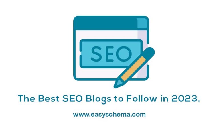 the-best-seo-blogs-to-follow-in-2023-easyschema